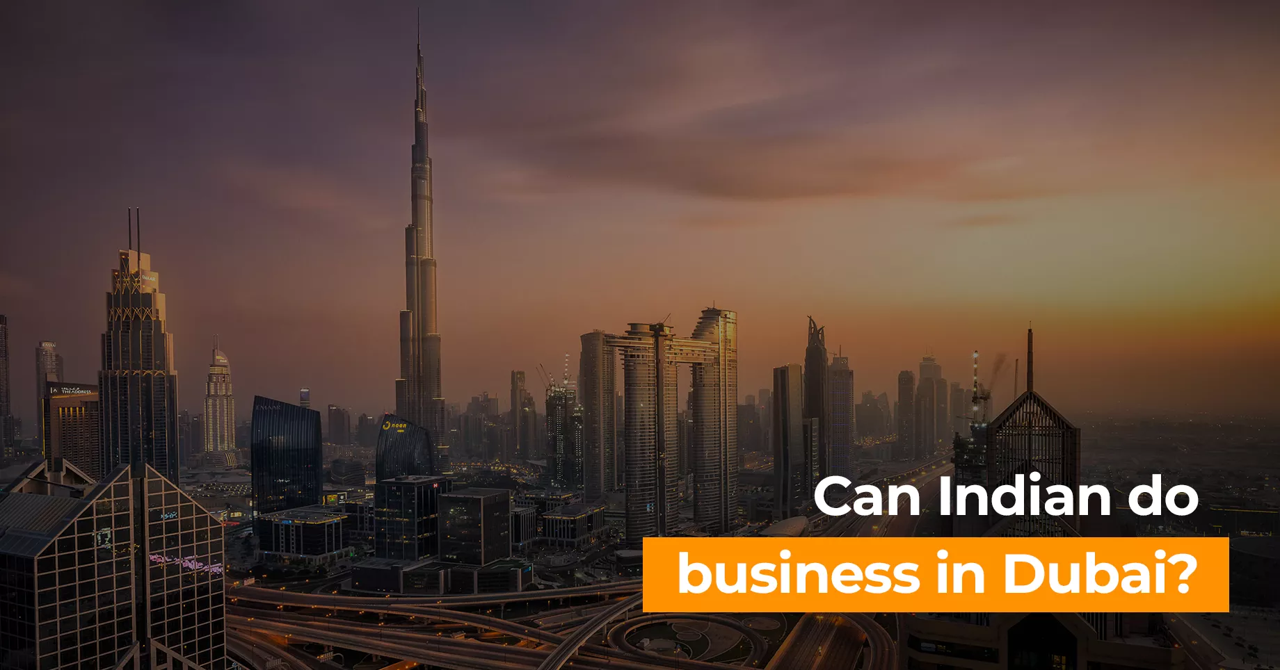 Can Indian do business in Dubai?