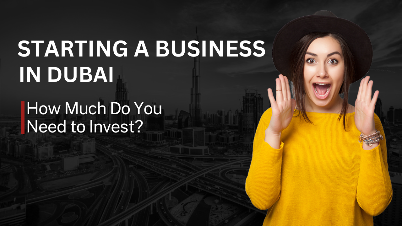 How much do I need to start a small business in Dubai?